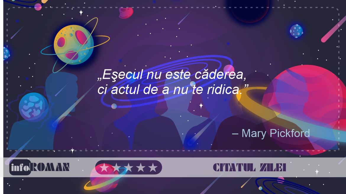 Eşecul nu este căderea, ci actul de a nu te ridica - Mary Pickford